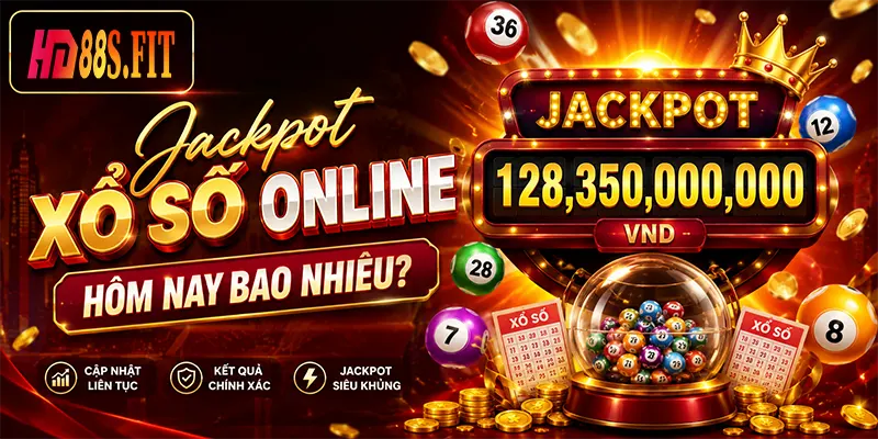 Jackpot Xổ Số Online Hôm Nay Bao Nhiêu